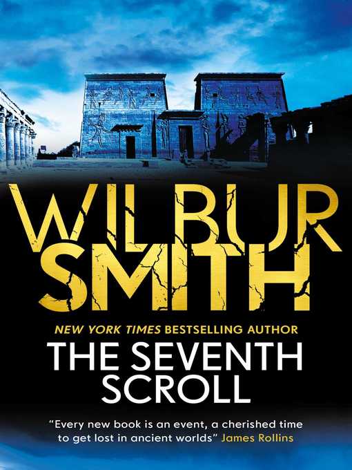 Title details for The Seventh Scroll by Wilbur Smith - Wait list